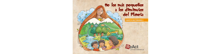 Cuentos Bacterianos "De los más pequeños a los diminutos del planeta" vol 2